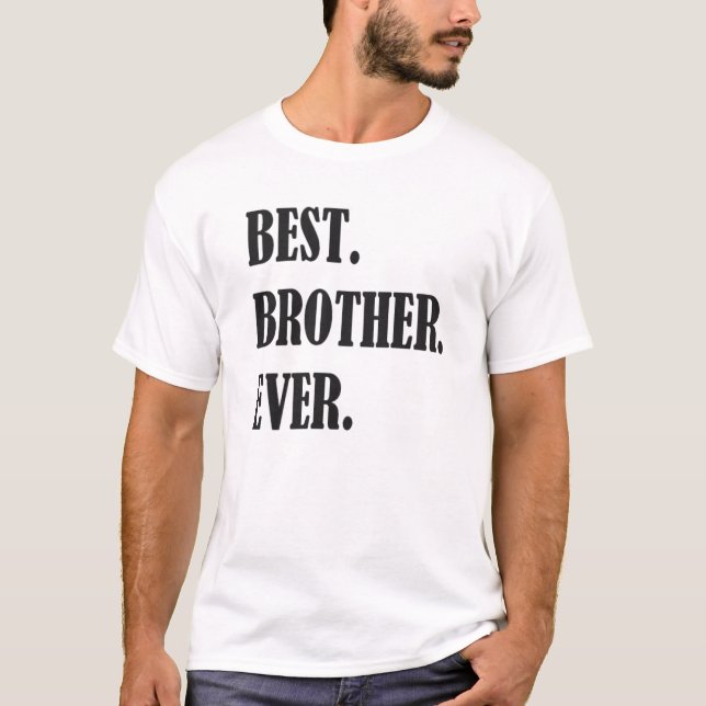 Camiseta Mejor Brother nunca (Anverso)