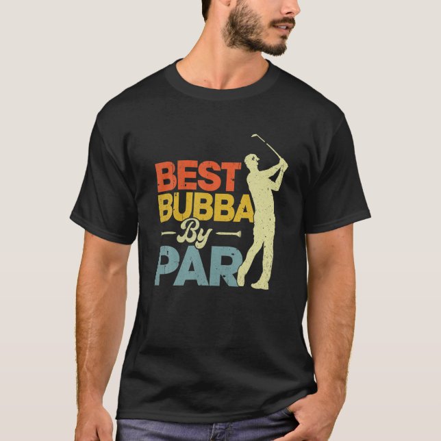 Camiseta Mejor Bubba De Par Golf Lover Fu (Anverso)