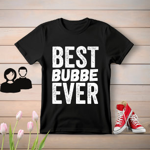 Camiseta Mejor Bubbe de la historia