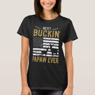 Camiseta Mejor Buckin Papaw hasta el momento gracioso regal