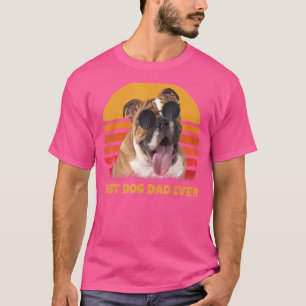 Camiseta Mejor Bulldog Inglés Perro Papá Cachorro Nunca Fa 