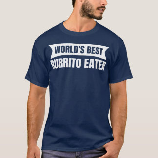 Camiseta Mejor Burrito del Mundo 1