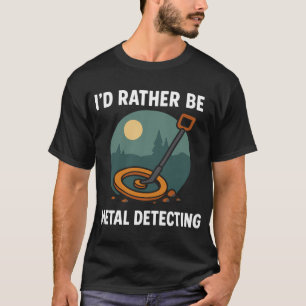 Camiseta Mejor Buscar Tesoros con Detector de Metales Caza