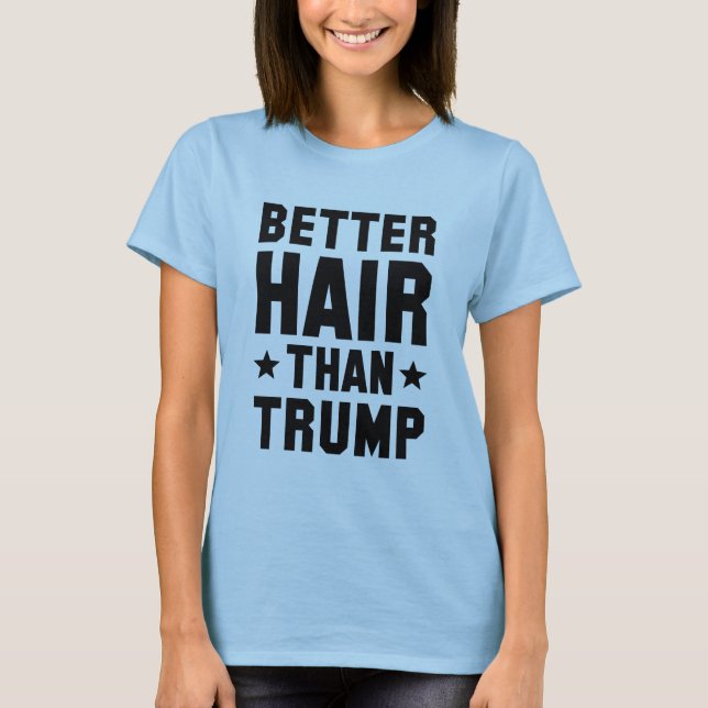 Camiseta Mejor cabello que Trump (Anverso)