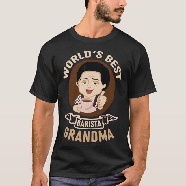 Camiseta Mejor Cafetera De La Abuela Del Mundo Barista Rein (Anverso)
