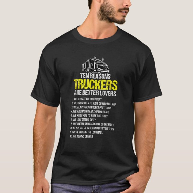 Camiseta Mejor Camionero Gracioso Que Los Camioneros Conduz (Anverso)