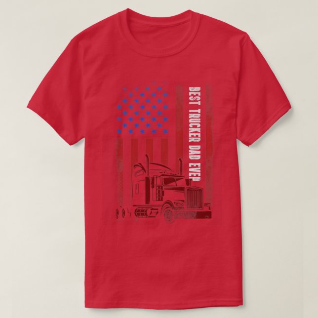 Camiseta mejor camionero papá jamás bandera americana 4 de  (Diseño del anverso)