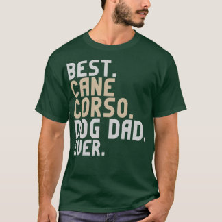 Camiseta Mejor Cane Corso Dog Dad Divertida Mastiff Italian