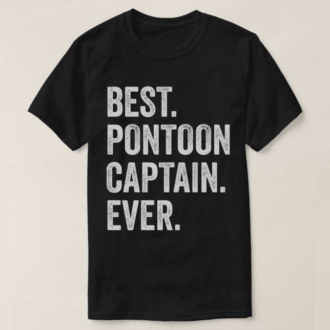 Camiseta Mejor capitán de pontón jamás (Diseño del anverso)