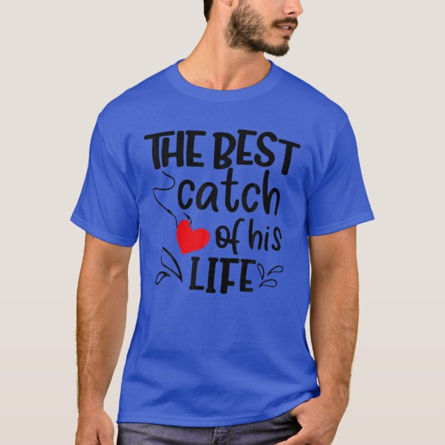 Camiseta Mejor Captura De Su Vida Pesca Graciosa (Anverso)