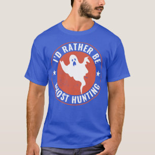 Camiseta Mejor Cazando Fantasmas Divertido Cazador De Fanta