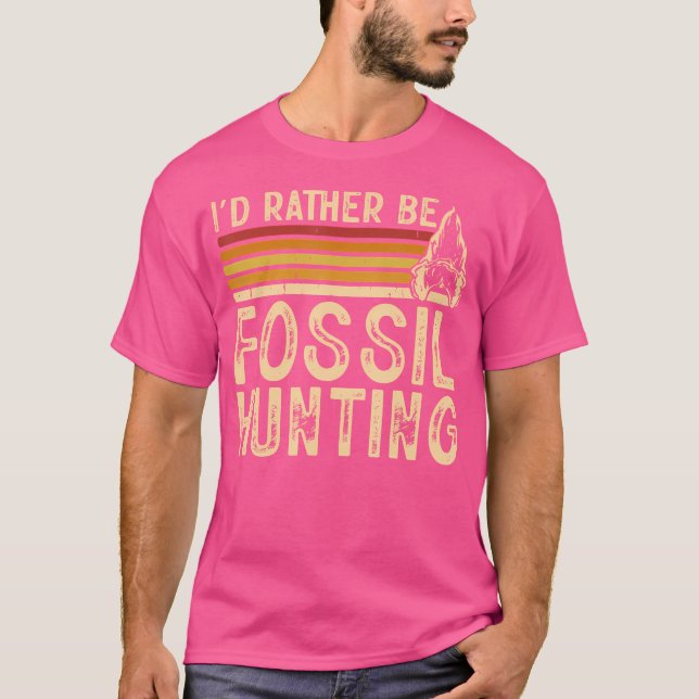 Camiseta Mejor Cazando Fósiles (Anverso)