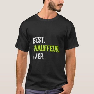Camiseta Mejor CHAUFFEUR Ever TShirt182