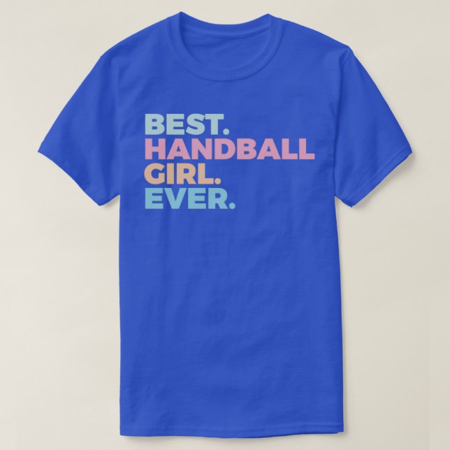 Camiseta Mejor Chica De Balonmano Jugadora De Balonmano En  (Diseño del anverso)