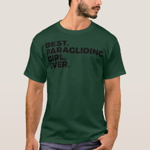 Camiseta Mejor Chica de parapente paracaidismo paracaidista