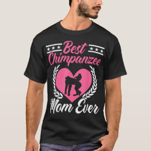Camiseta Mejor Chimpanzee Mamá Jamás Chimp Monkey Lover Ape