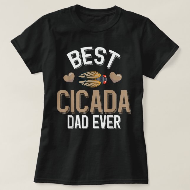 Camiseta Mejor Cicada Dad Ever Cute Cicada Dad (Diseño del anverso)