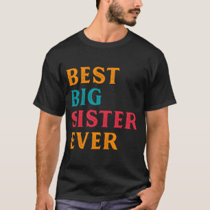 Camiseta Mejor cita de hermana mayor