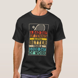 Camiseta Mejor Cita De Tenis Difícil Día De Tenis