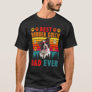 Camiseta Mejor Collie Fronterizo, Papá, Perro Cute Sungl