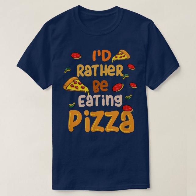 Camiseta Mejor Comer Pizza Ironic Pizza Chef 27014892 (Diseño del anverso)