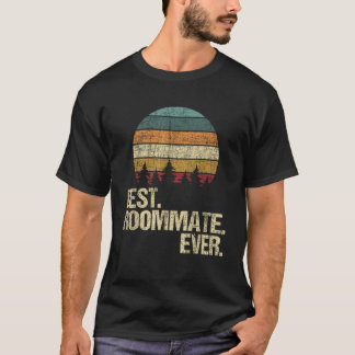 Camiseta Mejor compañero de habitación de todos los tiempos