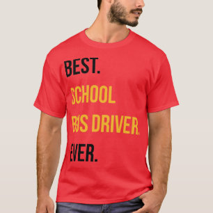Camiseta Mejor Conductor de Autobús Divertido de Facultad