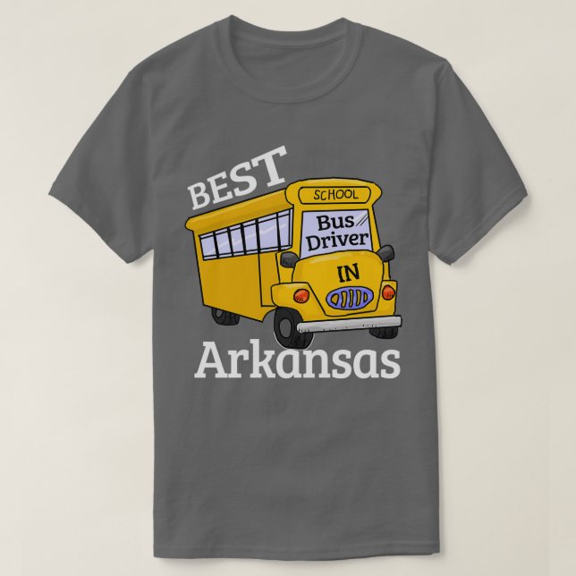 Camiseta Mejor Conductor de Autobuses Escolares de Arkansas (Diseño del anverso)