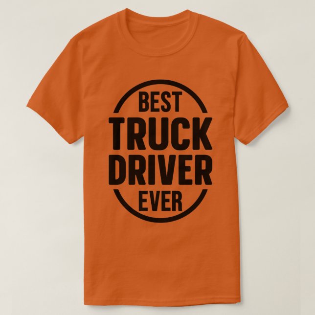 Camiseta Mejor Conductor de Camión 2 (Diseño del anverso)