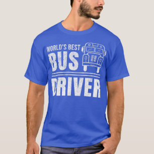 Camiseta Mejor controlador de bus 6 de Worldx27s