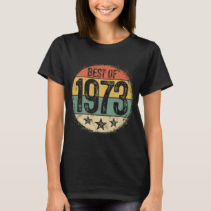 Camiseta Mejor cosecha circular de 1973 50 años de edad 50