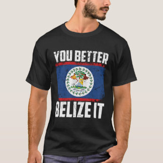 Camiseta Mejor Créanlo Es Divertido País Belice F