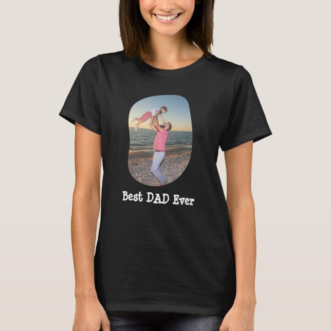 Camiseta Mejor DAD alguna vez sube tu foto familiar (Anverso)