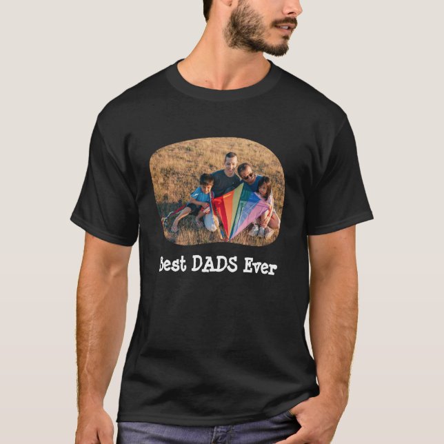 Camiseta Mejor DADS siempre LGBTQ subir tu foto horizontal (Anverso)