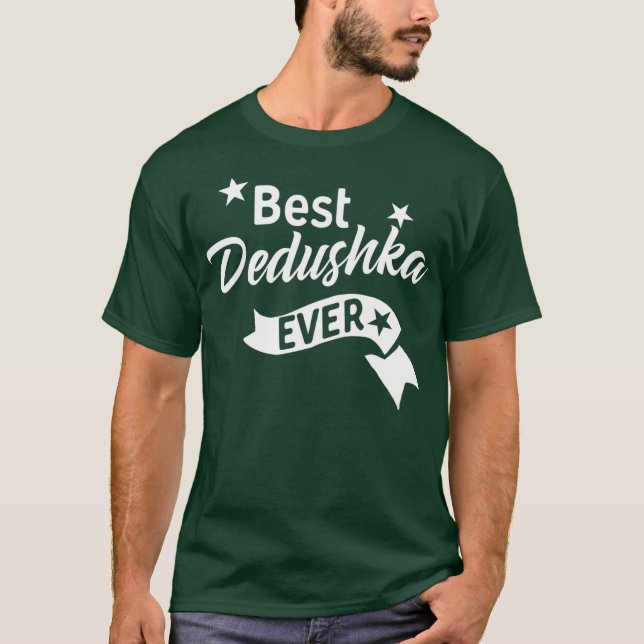 Camiseta Mejor Dedushka jamás Abuelo Ruso (Anverso)