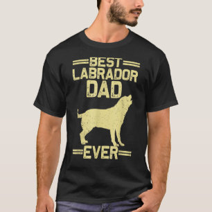 Camiseta Mejor Diseño De Labrador Para Hombres De Papá Rest