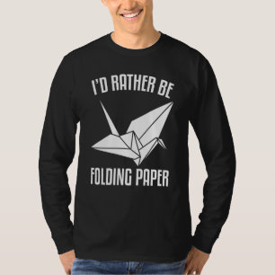 Camiseta Mejor Doblaría Papel Origami