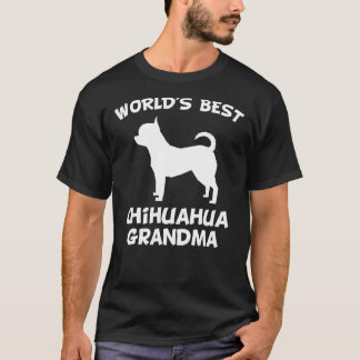 Camiseta Mejor Dueño De Perro Abuela De Chihuahua
