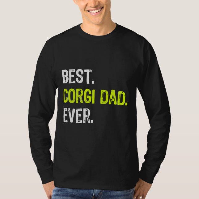 Camiseta Mejor Dueño De Perro De Corgi Dad (Anverso)