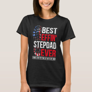 Camiseta Mejor Effin Step Dad Gracias Por Poner En Marcha