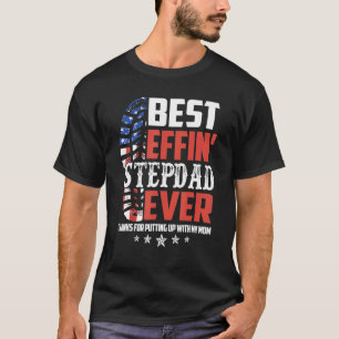 Camiseta Mejor Effin Step Dad Gracias Por Poner En Marcha