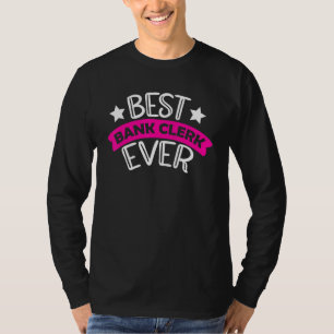 Camiseta Mejor empleado de banco jamás contable de finanzas