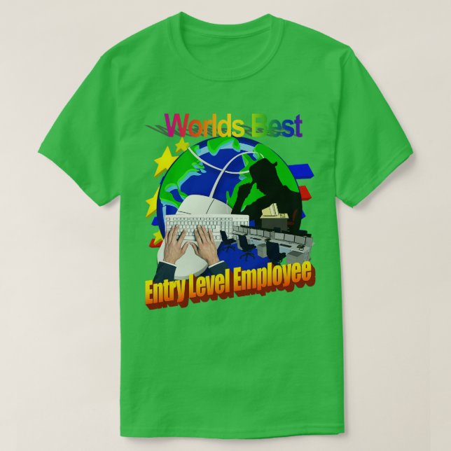 Camiseta Mejor Empleado de Nivel de Entrada del Mundo (Diseño del anverso)