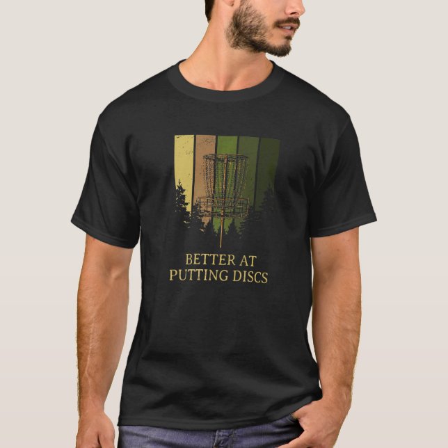 Camiseta Mejor en Putting Disks Friends Disk Golf Buddy Go (Anverso)