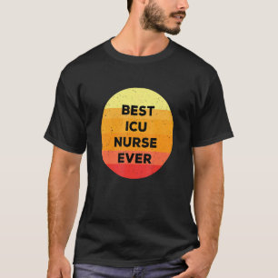 Camiseta Mejor Enfermera De Uci Jamás Unidad De Cuidados In