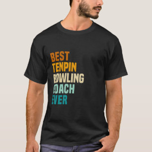 Camiseta Mejor entrenador de bolos de Tenpin