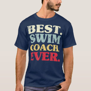 Camiseta Mejor Entrenador De Natación De Entrenador De Nata