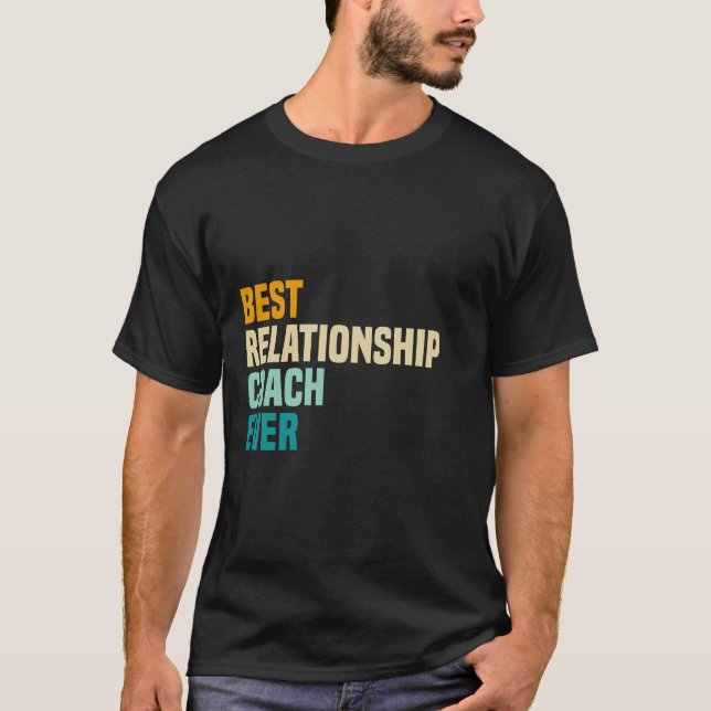 Camiseta Mejor entrenador de relaciones nunca (Anverso)