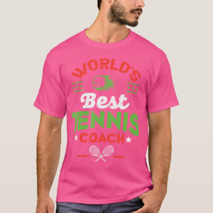 Camiseta Mejor Entrenador de Tenis del Mundo