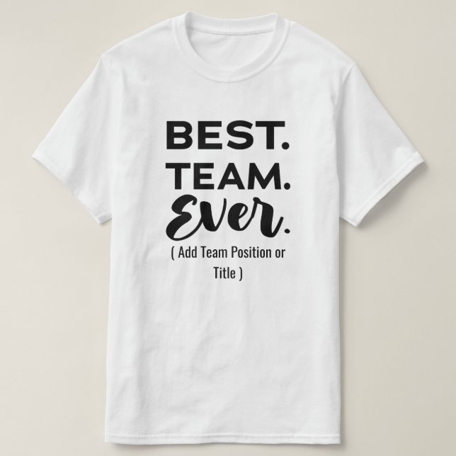 Camiseta Mejor equipo de todos los tiempos, nombre personal (Diseño del anverso)
